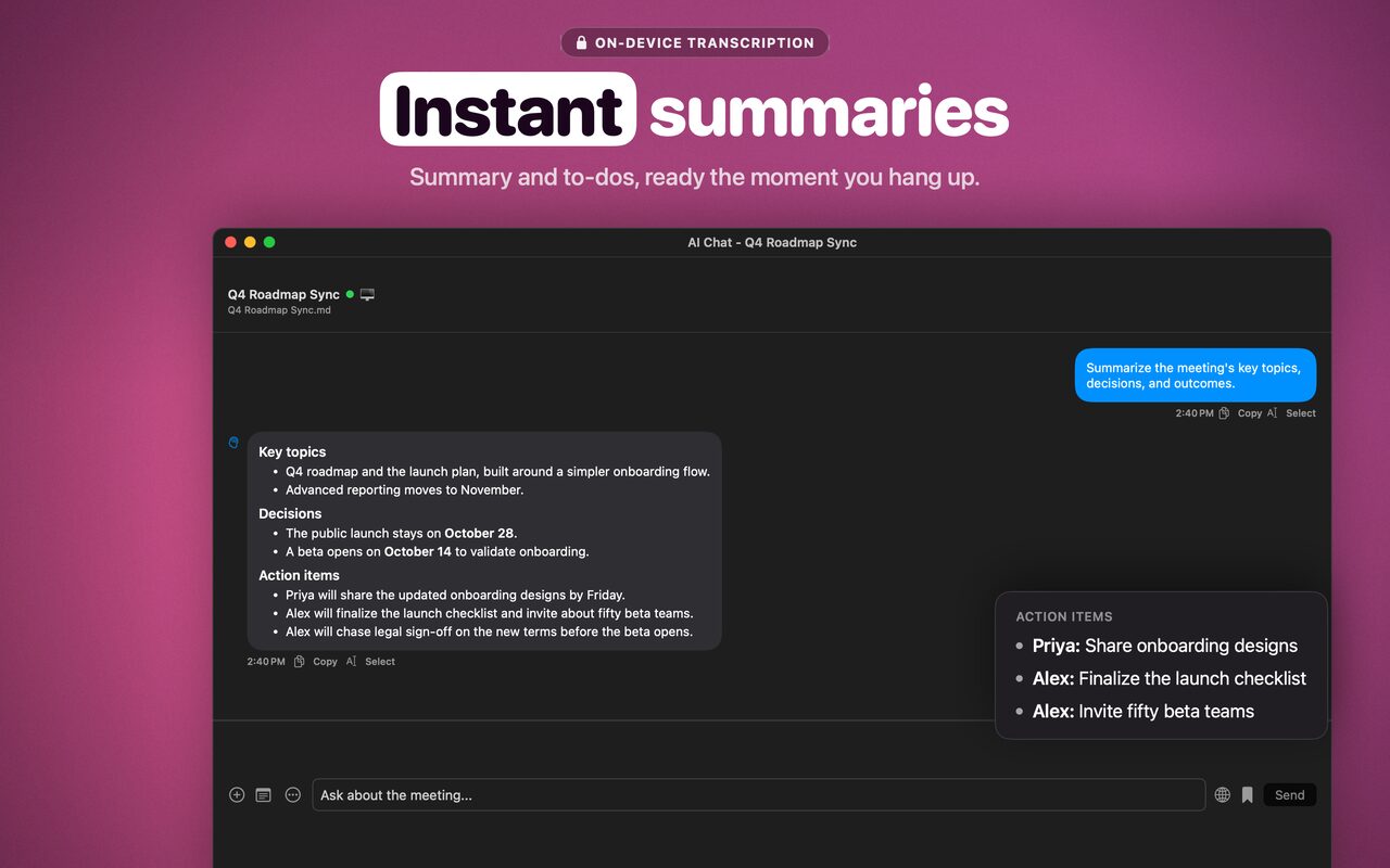 Instant summaries. The AI chat for a past meeting, Q4 Roadmap Sync, showing a meeting summary with key topics, decisions and action items. A callout lists the action items with the name of each owner.